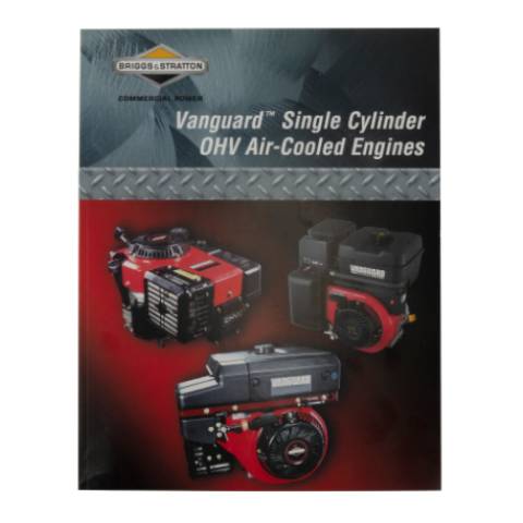 272147 Repair Manual - Vanguard Single Cylinder OHV Air-Cooled Engines