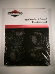 271172 Briggs & stratton Twin cylinder Side Valve Repair Manual 