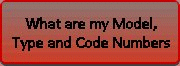 Help finding model, type and code numbers